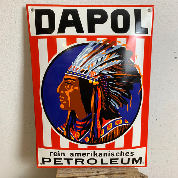 Emaille Schild Dapol rein amerikanisches Petroleum