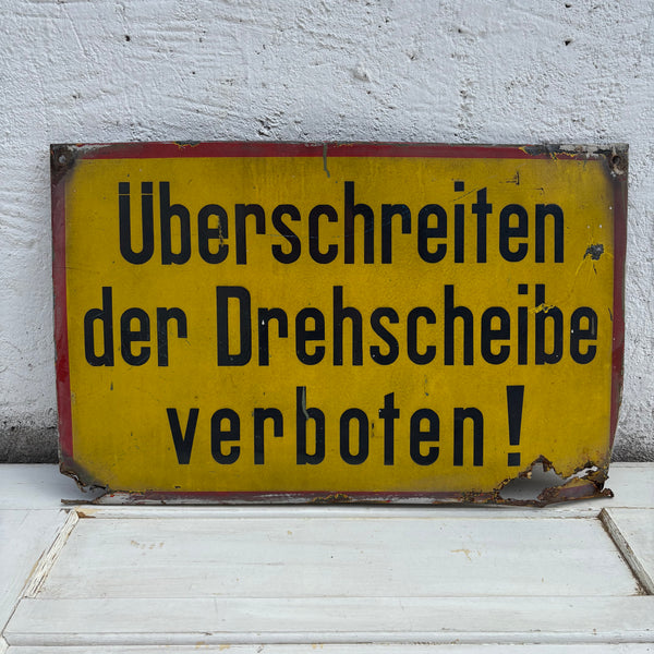 Vintage Emaille Schild Überschreiten der Drehscheibe verboten!