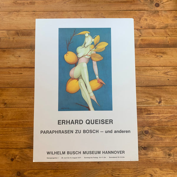Ausstellung Plakat Erhard Queiser Paraphrasen zu Bosch - und anderen