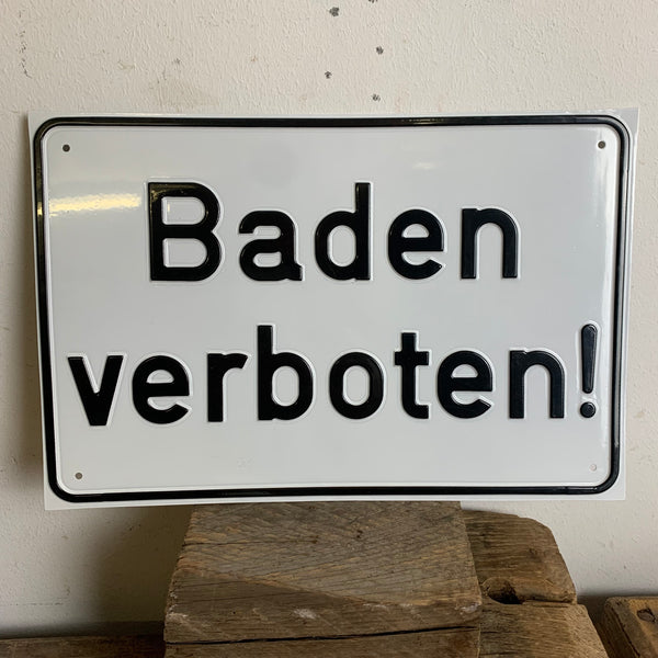 Blechschild Baden verboten