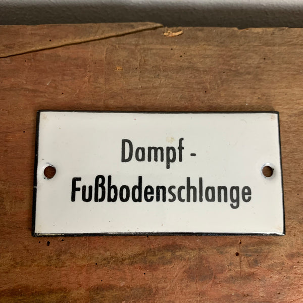 Emaille Schild Dampf Fußbodenschlange