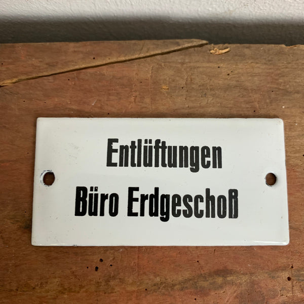 Emaille Schild Entlüftungen Büro Erdgeschoẞ