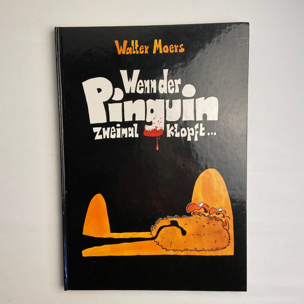 Comic Walter Moers Wenn der Pinguin zweimal klopft …