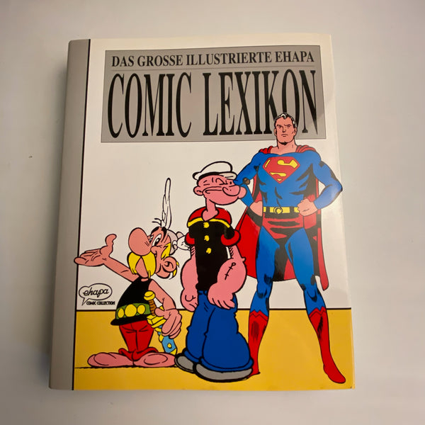 Das große illustrierte Ehapa Comic Lexikon