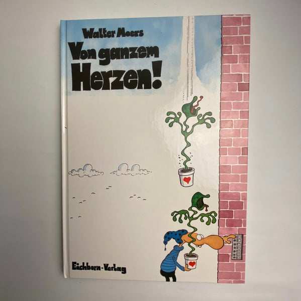 Comic Walter Moers Von ganzem Herzen!