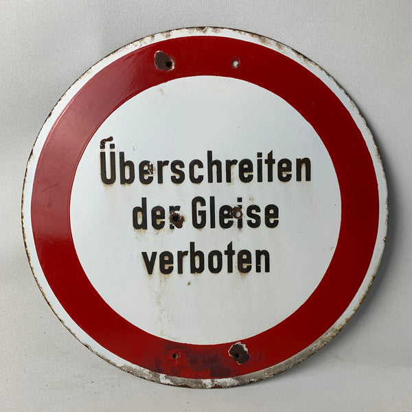 Emaille Schild Überschreiten der Gleise nicht gestattet