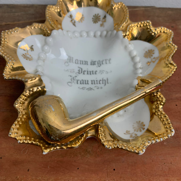 Antiker Pfeifen Aschenbecher mit Spruch