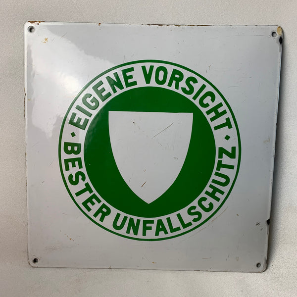 Emaille Schild Eigene Vorsicht Bester Unfallschutz